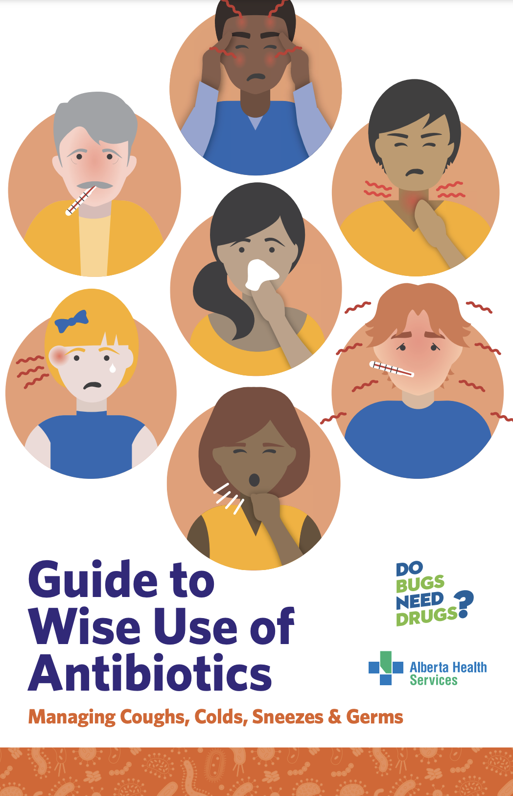 Guide to Wise Use of Antibiotics