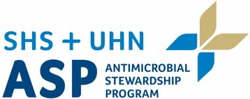 SHS + UHN, ASP, Antimicrobial Stewardship Program